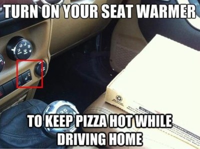 use-seat-warmer-to-keep-pizza-hot